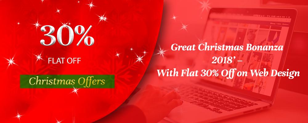 Great Christmas Bonanza 2018’ – With Flat 30% Off on Web Design