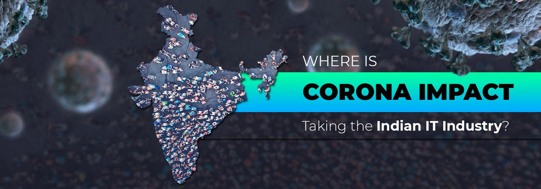 Where is Corona Impact Taking the Indian IT Industry?